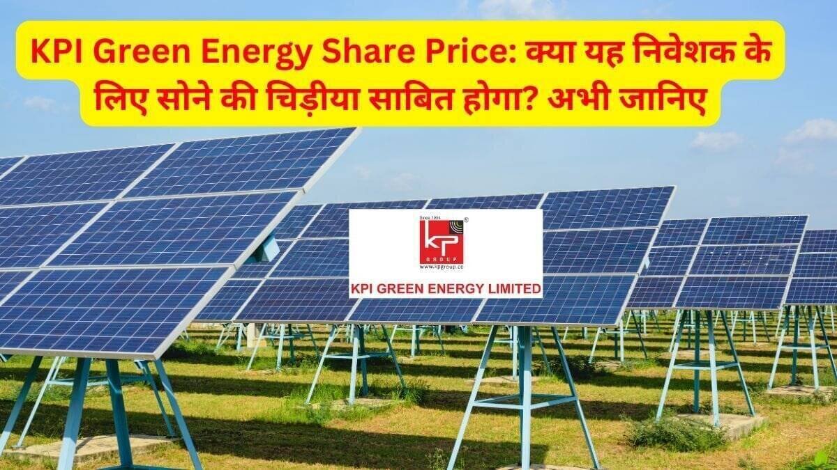 KPI Green Energy Share Price